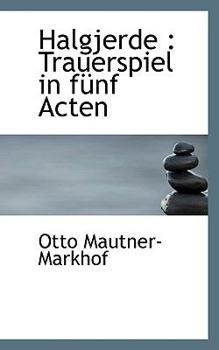 Paperback Halgjerde: Trauerspiel in Funf Acten Book