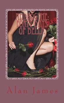Paperback Androgyne: forty days of Bella Book