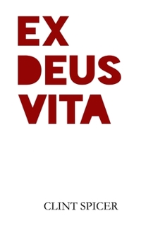 Paperback Ex Deus Vita Book