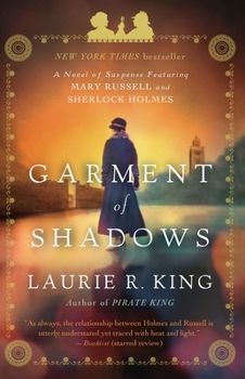 Paperback Garment of Shadows: A novel of suspense featuring Mary Russell and Sherlock Holmes Book