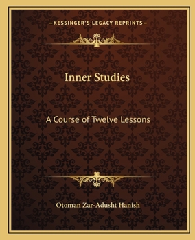 Paperback Inner Studies: A Course of Twelve Lessons Book