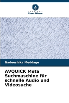 Paperback AVQUICK Meta Suchmaschine für schnelle Audio und Videosuche [German] Book