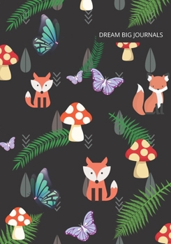 Dream Big Journals: Vision Board/Goal Setting Notebook Magic Forest with Foxes Mushrooms and Butterflies on Black Background