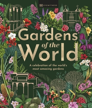 Hardcover Gardens of the World Book