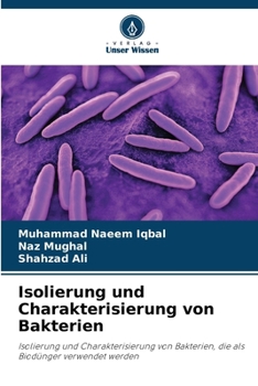 Isolierung und Charakterisierung von Bakterien (German Edition)