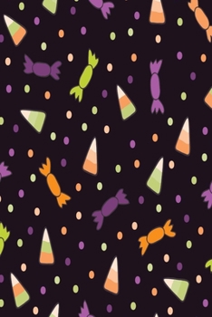 Notebook: These Halloween beautiful 6 x 9 Composition Notebook 190-page Journal books are lined to standard wide-ruled margins with a table of ... track of each topic.Candy Halloween Book 6