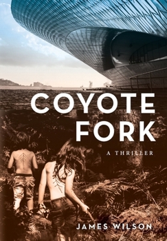 Hardcover Coyote Fork: A Thriller Book