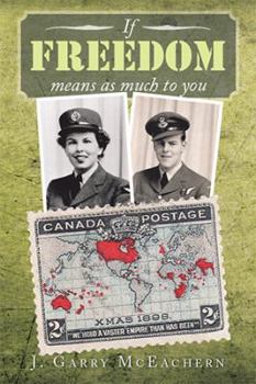 Paperback If Freedom Means as Much to You Book