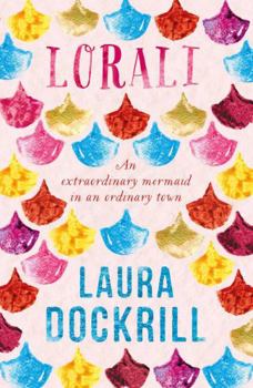 Paperback Lorali: A colourful mermaid novel that's not for the faint-hearted Book