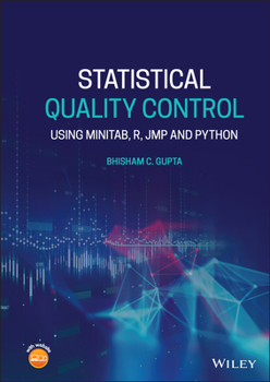 Hardcover Statistical Quality Control: Using Minitab, R, Jmp and Python Book