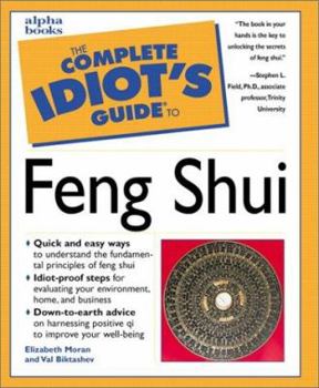 Paperback The Complete Idiot's Guide to Feng Shui Book