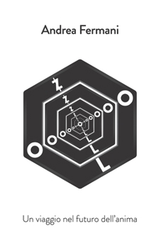 Paperback Zolo: Un viaggio nel futuro dell'anima [Italian] Book