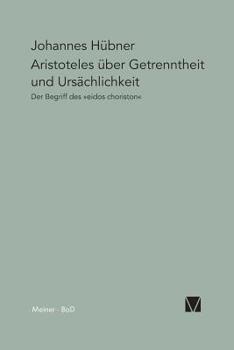 Paperback Aristoteles über Getrenntheit und Ursächlichkeit [German] Book