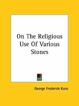 Paperback On The Religious Use Of Various Stones Book