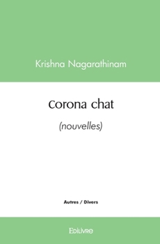 Paperback Corona chat: (nouvelles) [French] Book