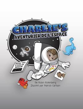 Paperback Charlie, Aventurier De L’Espace (French Edition) [French] Book