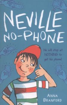 Paperback Neville No-Phone. by Anna Branford Book