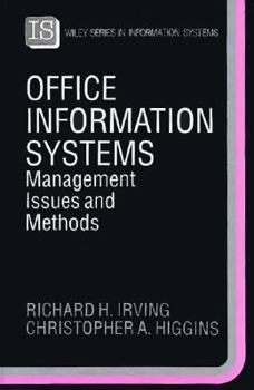 Hardcover Office Information Systems: Management Issues and Methods Book