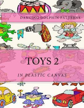 Paperback Toys 2: in Plastic Canvas Book