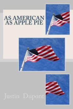 Paperback As American As Apple Pie Book