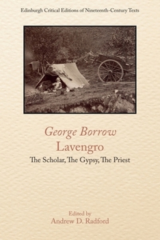 Hardcover George Borrow, Lavengro: The Scholar, the Gypsy, the Priest Book