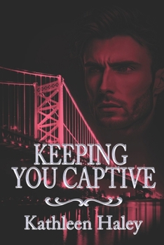 Paperback Keeping You Captive Book