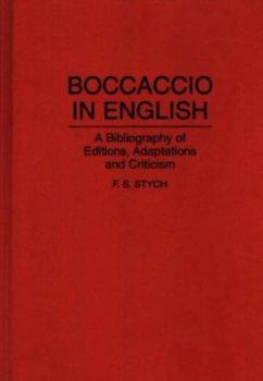 Hardcover Boccaccio in English: A Bibliography of Editions, Adaptations, and Criticism (Bibliographies and Indexes in World Literature, 48) Book