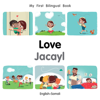 Board book My First Bilingual Book-Love (English-Somali) Book