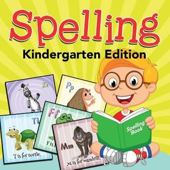 Paperback Spelling, Kindergarten Edition Book