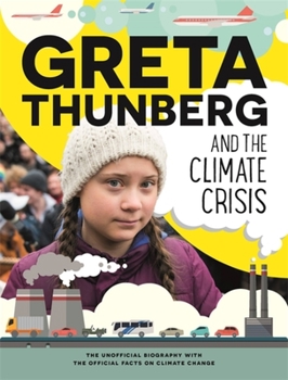 Hardcover Greta Thunberg and the Climate Crisis Book