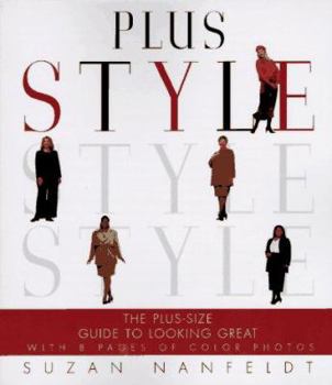 Mass Market Paperback Plus Style: The Plus-Size Guide to Looking Great Book