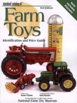 Paperback Standard Catalog of Farm Toys: Identification and Price Guide Book