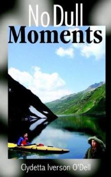 Paperback No Dull Moments Book