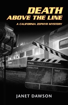 Paperback Death Above the Line: A California Zephyr Mystery Book