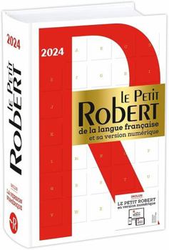 Hardcover Le Petit Robert de la langue française et sa version numérique - 2024 [French] Book