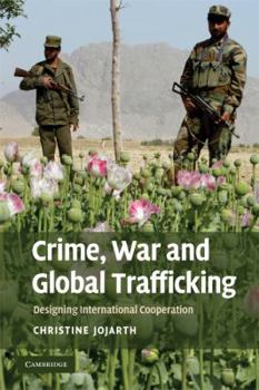 Paperback Crime, War, and Global Trafficking Book