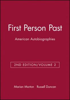 Paperback First Person Past: American Autobiographies, Volume 2 Book