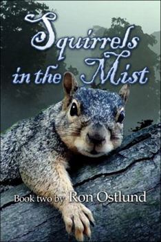 Paperback Squirrels in the Mist Book