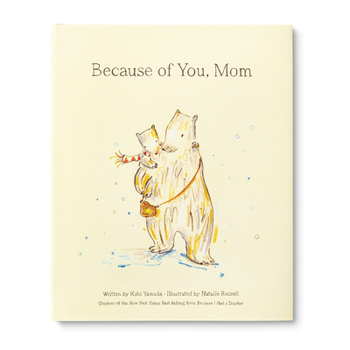 Hardcover Because of You, Mom Book