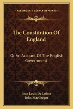 Paperback The Constitution Of England: Or An Account Of The English Government Book