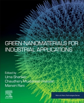 Paperback Green Nanomaterials for Industrial Applications Book