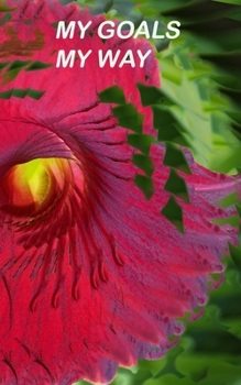 My Goals My Way: Undated goal tracker with flexible calendar journal Abstract series Red Vortex (Goal Trackers)