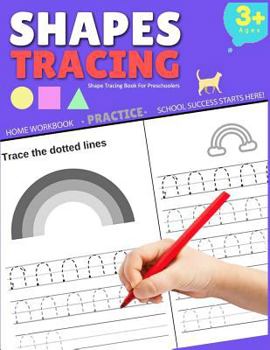 Paperback Shape Tracing Book For Preschoolers: Shape Tracing, Tracing Workbook, Practice For Kids Ages 3 - 5, Patterns: Circle Square Triangle Star & Mini Maze Book