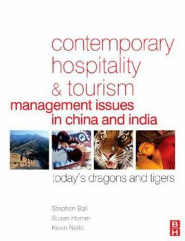 Paperback Contemporary Hospitality and Tourism Management Issues in China and India Book