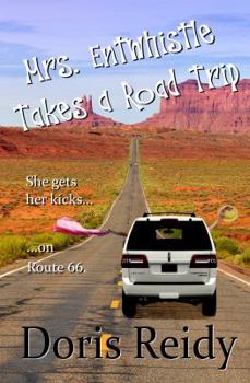 Paperback Mrs. Entwhistle Takes a Road Trip Book