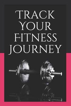 Paperback Track Your Fitness Journey Book