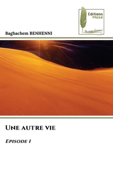 Paperback Une autre vie [French] Book
