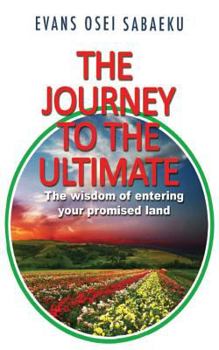 Paperback The Journey to the Ultimate Book