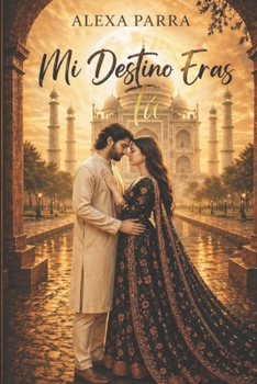 Paperback Mi Destino Eras Tu [Spanish] Book
