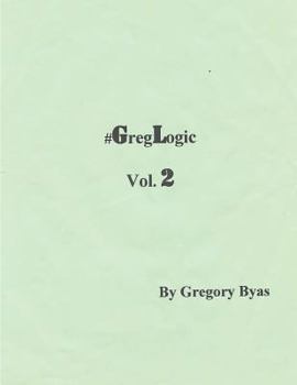 Paperback #Greglogic Vol. 2 Book